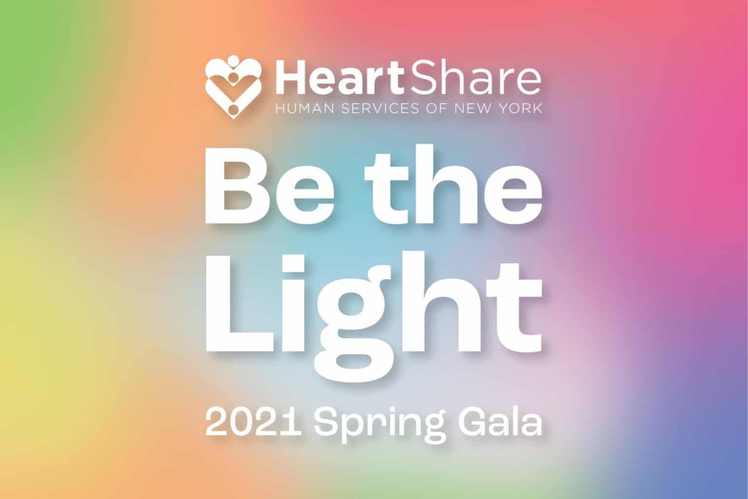 HeartShare Human Services of New York Be the Light, HeartShare’s 2021